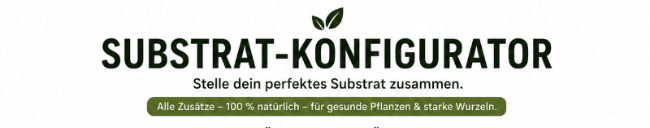 LEAFerservice Substrat-Konfigurator Header-Bild, benutzerfreundliche Oberfläche zur individuellen Substratgestaltung, digitaler Service.